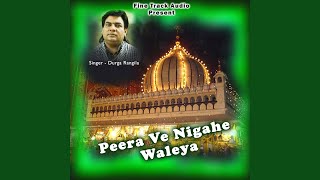 Peera Ve Nigahe Waleya [upl. by Nosa]