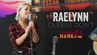 RaeLynn  Queens Dont Acoustic [upl. by Sternlight527]