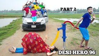 Totally Fanny Part 2 Desi intelligent Surjapuri Boy Entertainment Comedy video  Desi Hero 96 [upl. by Alayne566]