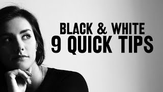 9 quick tips for BETTER BLACK amp WHITE photos [upl. by Nileuqcaj]