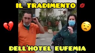 TRADIMENTO all’ HOTEL EUFEMIA [upl. by Tullus]