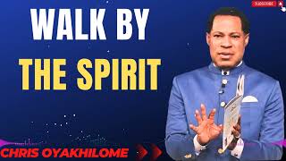 WALK BY THE SPIRIT MESSAGES BY CHRIS OYAKHILOME  MUST WATCH PastorChris Christianity Faith [upl. by Dera]