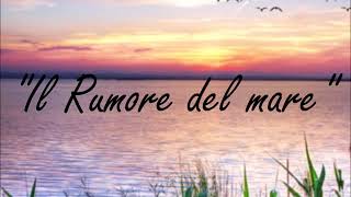 video poesia recitata sul mare quotIl rumore del marequot di 4tu© the best italian romantic music 2018 [upl. by Notlimah816]