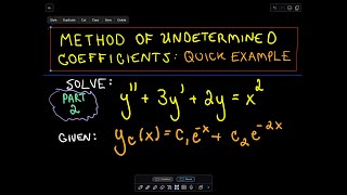 Method of Undetermined Coefficients  Part 2 [upl. by Seabrook]