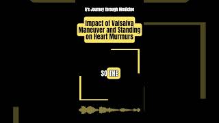 Medical Music Impact of Valsalva Maneuver and Standing on Heart Murmurs [upl. by Noremac262]