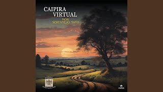 Caipira Virtual [upl. by Laikeze]