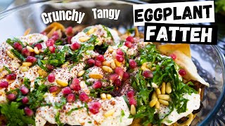 The BEST Lebanese Eggplant Fatteh Recipe  Layered Eggplant Salad with Crunchy Pita and Tangy Yogurt [upl. by Veronica]