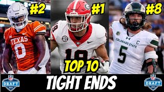 The TOP 10 Tight Ends in the 2024 NFL Draft [upl. by Sung]