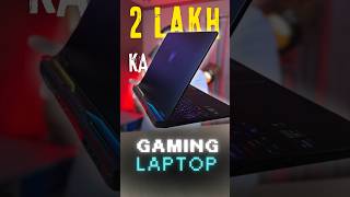 ₹2 Lakh ka Gaming Laptop 💰 [upl. by Ellenehc]