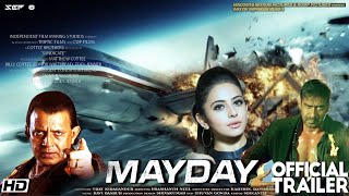 MayDay Movie Official Trailer Ajay Devgan  Rakul Preet Singh  Mithun Chakravarti [upl. by Backer]