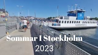 Sommar i Stockholm 2023 [upl. by Emanuel]