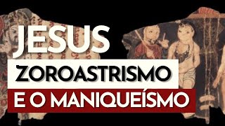 O Maniqueísmo o Zoroastrismo e o Crescimento do Cristianismo [upl. by Allianora]