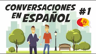 🗣 Conversaciones para aprender español  Diálogos cotidianos 1  Nivel Avanzado [upl. by Nauqed]