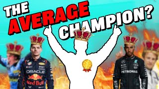 Who is the most AVERAGE Champion in F1 history BONUS VIDEO [upl. by Goody598]