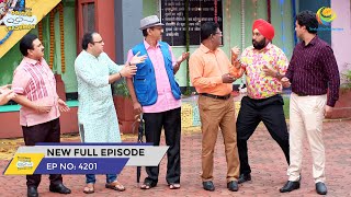 FULL EPISODE 4201 Kisne Diya Purush Mandli ko Dhamki Taarak Mehta Ka Ooltah Chashmah [upl. by Cerys314]