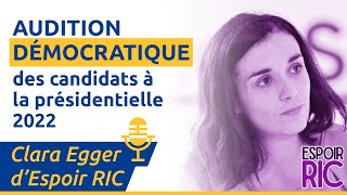 Clara Egger dEspoir RIC  Audition démocratique des candidats à la présidentielle 2022 [upl. by Briant]