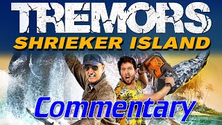 Tremors Shrieker Island 2020  Horror Reaction amp Commentary [upl. by Acul119]