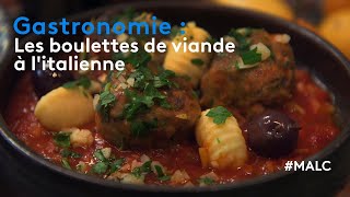 Gastronomie  les boulettes de viande à l’italienne [upl. by Savill893]