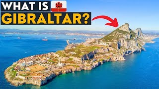 What On Earth Is Gibraltar UK Overseas Territory [upl. by Llain]