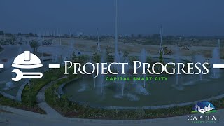 Project Progress of Capital Smart City [upl. by Otipaga]