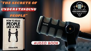 Experts Reveal The Secret To Reading People Like A Pro Audiobook [upl. by Seraphine959]