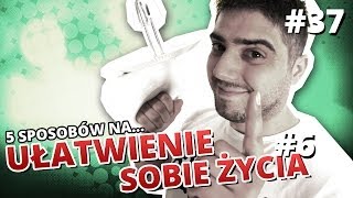 5 sposobów na UŁATWIENIE SOBIE ŻYCIA 6 [upl. by Sidoon]