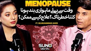 How Dangerous is Premature Menopause  Symptoms Causes and Treatment  Ft Dr Javed Ahmed [upl. by Beker]