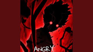 ANGRY [upl. by Ronalda]