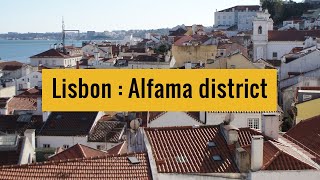 Discovering Alfama district in Lisbon  History and cool places [upl. by Eninaj]