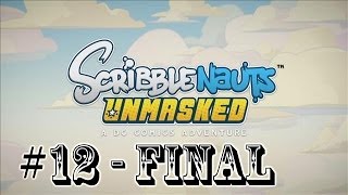 Scribblenauts Unmasked  Detonado Parte 12  Final PTBR [upl. by Jahdol985]