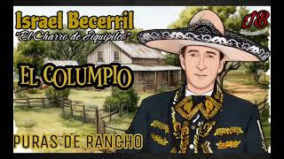 El Columpio  Israel Becerril quotEl Charro de Jiquipilcoquot [upl. by Rogerio22]