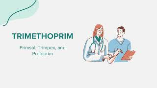 Trimethoprim Primsol Trimpex and Proloprim  Drug Rx Information [upl. by Buroker]