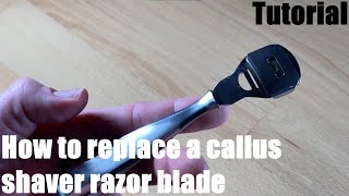 How to replace a callus shaver razor blade assembling DIY [upl. by Peria]