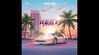 Tape Flip  Heat Wave synthwave [upl. by Einneb]