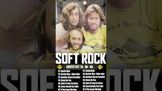 The Best Soft Rock Bee Gees Greatest Hits Full Album 2024softrock [upl. by Eul]