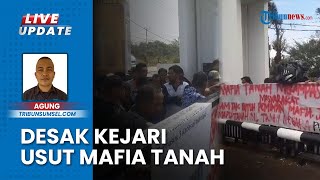 Ratusan Warga Geruduk Kejari Ogan Ilir Tuntut Proses Komplotan Mafia Tanah secara Sepihak [upl. by Enilrahc852]