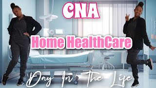 CNA CERTIFIED NURSING ASSISTANT DAY IN THE LIFE HOME HEALTH CARE🏠🩺 [upl. by Kroo]