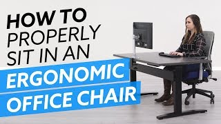 HowTo Properly Sit In An Ergonomic Office Chair [upl. by Milli]