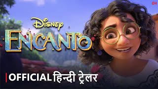 Encanto  Official Hindi Trailer  हिन्दी ट्रेलर [upl. by Nolasba]