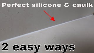 How to use silicone and caulk  2 easy ways for perfect results [upl. by Oiznun]