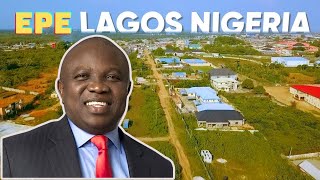 The Truth About Epe Lagos Nigeria  Why It’s an Investment Destination  Ownahomeng TV [upl. by Ahsekat661]