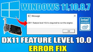 How to fix dx11 feature level 100 is required to run the engine error in all games fixed [upl. by Muriah]