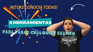 5 Herramientas Poderosas para pasar cualquier Examen [upl. by Alfredo]