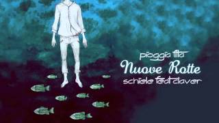 Pioggia Fitta  Schiele feat Claver Gold  Nuove Rotte [upl. by Ssej]