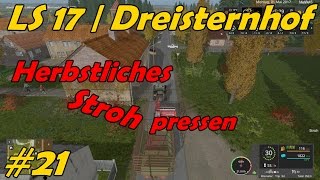 LS 17  Dreisternhof 21  Herbstliches Stroh pressen [upl. by Hanahs626]