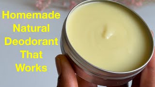 DIY Homemade Natural Deodorant That Works On All Skin Types [upl. by Anig]