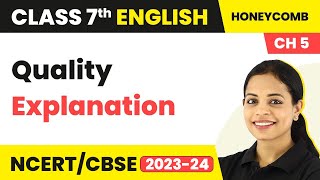 Class 7 English Chapter 5 Explanation  Class 7 English Quality Explanation  Class 7 English [upl. by Lynnell]