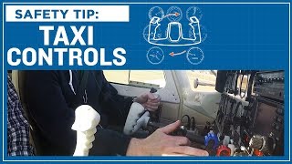 ASI Safety Tip Taxi Controls [upl. by Moir690]