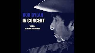 Bob Dylan  Lawyers Guns and Money Warren Zevon Cover  Live In Los Angeles 2002 2024 Remix [upl. by Aibat369]