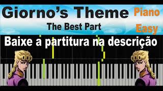 Giornos Theme  The Best Part  EASY  Piano e teclado Tutorial com partitura para baixar [upl. by Lubin796]